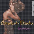 Erykah Badu-Baduizm-Reissue Special Edition-16BIT-WEB-FLAC-2007-SHHHHHH