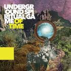 UNDERGROUND SPIRITUAL GAME - OF TIME
