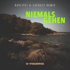 G-Powered - Niemals Gehen (KayLife! & Cafdaly Remix)