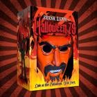 Frank Zappa - - Halloween 78  