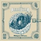 Receiver - Whispers of Lore