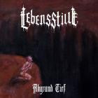 Lebensstille - Abgrund Tief
