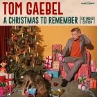 Tom Gaebel - A Christmas to Remember (Extended Edition)