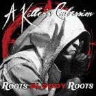 A Killer's Confession - Roots Bloody Roots (Sepultura Cover)