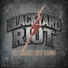 Blackyard Riot - It Might Get Loud