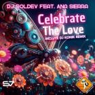 DJ Soldev feat  Ana Sierra - Celebrate The Love