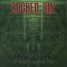 Sacred Sin - Hekaton - The Return To Primordial Chaos