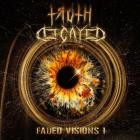 Truth Decayed - Faded Visions I