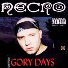 Necro - Gory Days