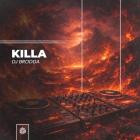 Dj Brodda - Killa