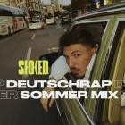 Deutschrap Sommer Mix by STOKED