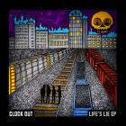 Clock Out - Life's Lie