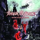 Thrash La Reine - Notre-Dame-De-L'enfer