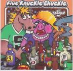 Five Knuckle Chuckle - All Hammed Up!
