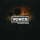 VOWER - False Rituals