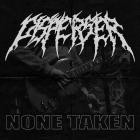 Disperser - None Taken