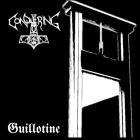 The Conquering - Guillotine