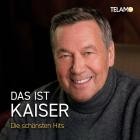 Roland Kaiser - Das Ist Kaiser (Die Schoensten Hits)