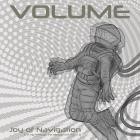 Volume - Joy of Navigation