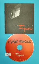 Wax Idols - American Tragic