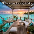 Somnova - As Night Falls