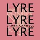 Laura Cannell - LYRELYRELYRE