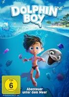 Dolphin Boy - Abenteuer unter dem Meer