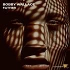 Bobby Wallace - Father