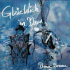 Dima Braune - Gluecklich in Blau