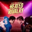 Peter Peter - - Heated Rivalry (Original Series Soundtrack)  
