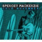 Mackenzie Spencer - - Cold November  