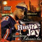 Hustla Jay - Southern Chronicles