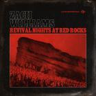 Zach Williams - - Revival Nights At Red Rocks  
