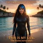 The Emberheart Project - My Life