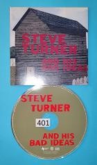 Steve Turner And His Bad Ideas - Steve Turner And His Bad Ideas