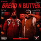 Fuego Base & Willie Mays Blaze - Bread & Butter