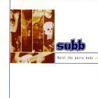 Subb - Until The Party Ends
