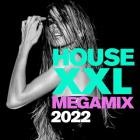 House XXL Megamix 2022