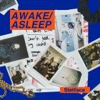 Slotface - AWAKEASLEEP