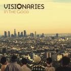 Visionaries-In The Good-16BIT-WEB-FLAC-2006-LSM