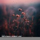 Dab Stibah, Robert Lost - Cry Close, Laugh Far EP