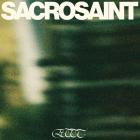 Slowly Slowly - Sacrosaint