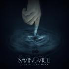 Saving Vice - Colder Than Dark