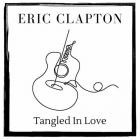 Eric Clapton - Tangled In Love