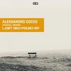 Alessandro Cocco - Lost And Found EP