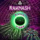 Raknash - Full Trap