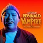 Adam Lastiwka - Reginald the Vampire (Music From the Series)