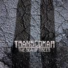 Transcomar - The Sea Of Trees