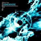 Nick Flow - Somewhere EP