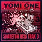 Yomi One - Snaketon Acid Trax 3